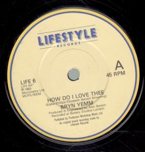 Bryn Yemm - How Do I Love Thee - 7 Inch