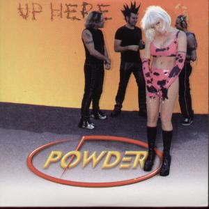 Powder (Us Band) - Up Here - Cdr