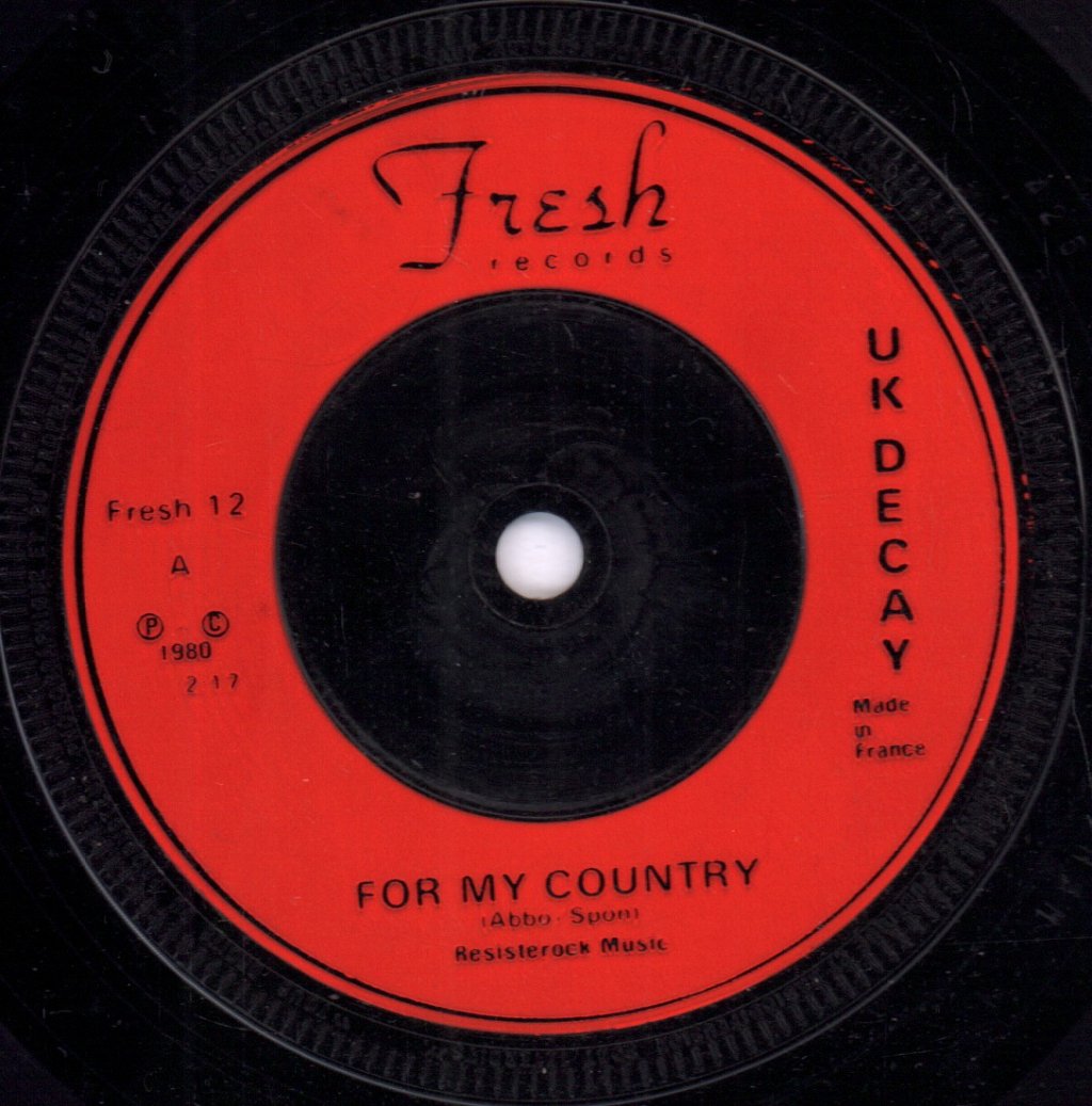 Uk Decay - For My Country - 7 Inch