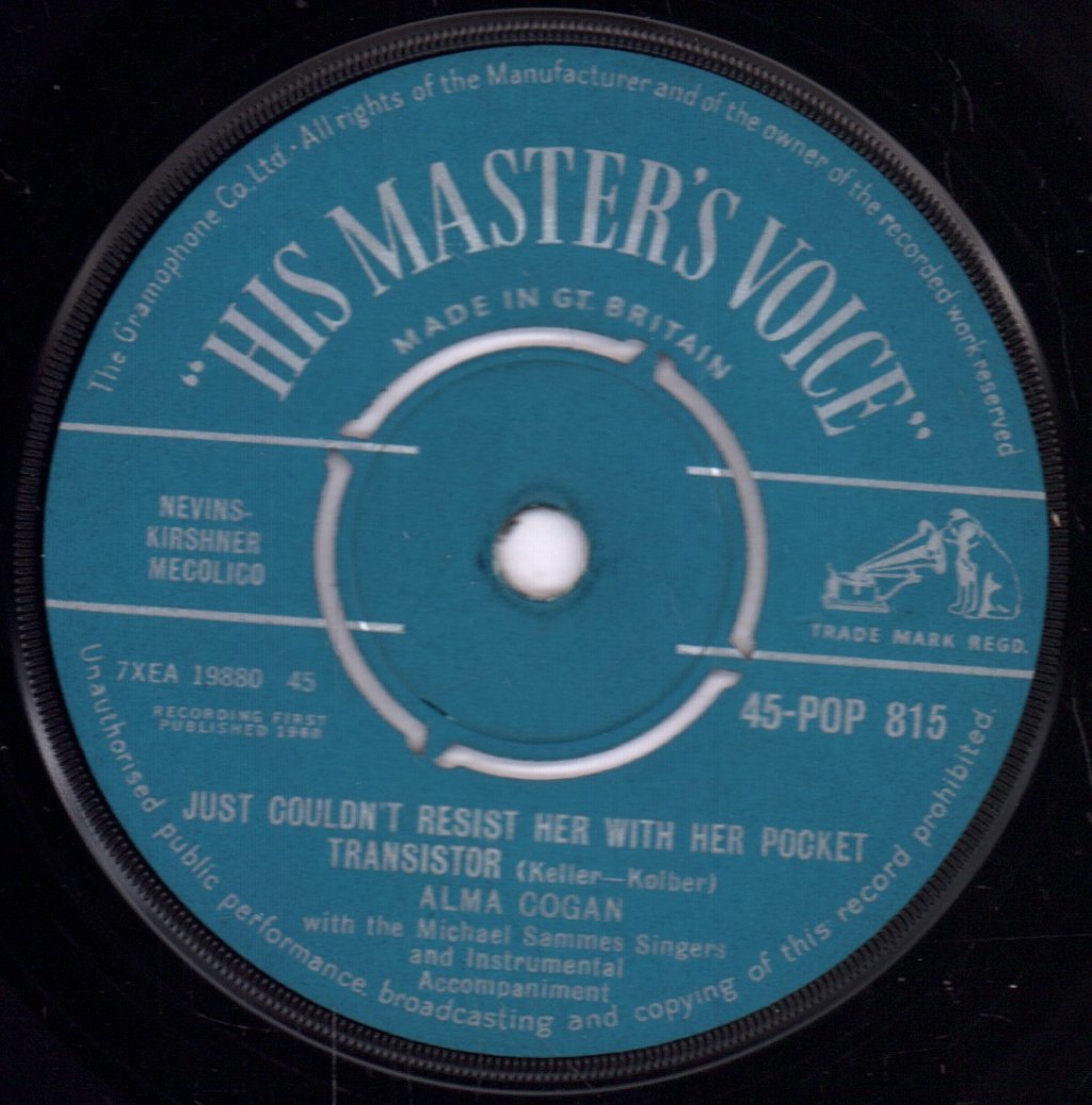 Alma Cogan - Must Be Santa / Just Couldn't Resist Her With Her Pocket Transistor - 7 Inch