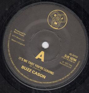 Buzz Cason - It's Me That You're Leaving - 7 Inch