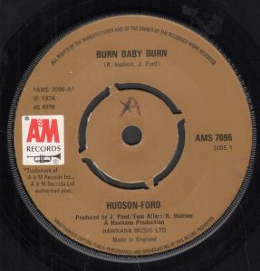Hudson-Ford - Burn Baby Burn - 7 Inch