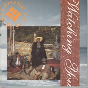 Loose Ends - Watching You - 7 Inch