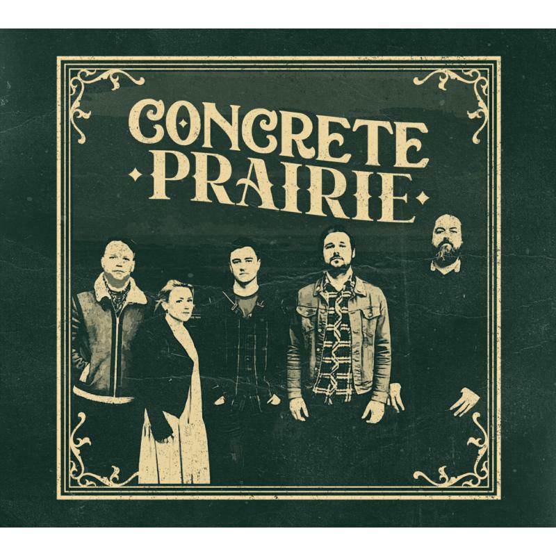 Concrete Prairie - Concrete Prairie - Cd