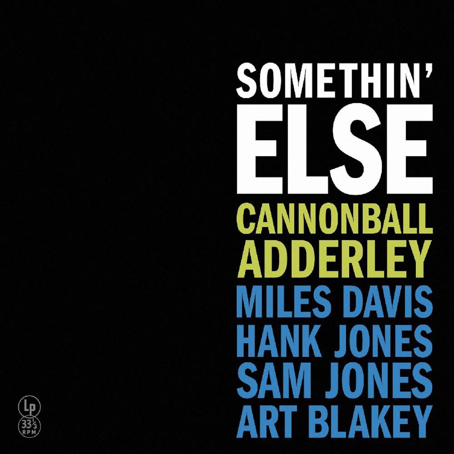 Cannonball Adderley - Somethin' Else - Lp