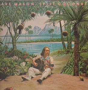 Dave Mason - Split Coconut - Lp