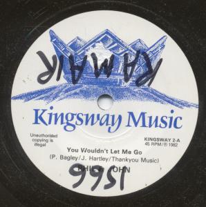 Phil And John - You Wouldn't Let Me Go - 7 Inch