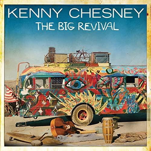Kenny Chesney - Big Revival - Cd