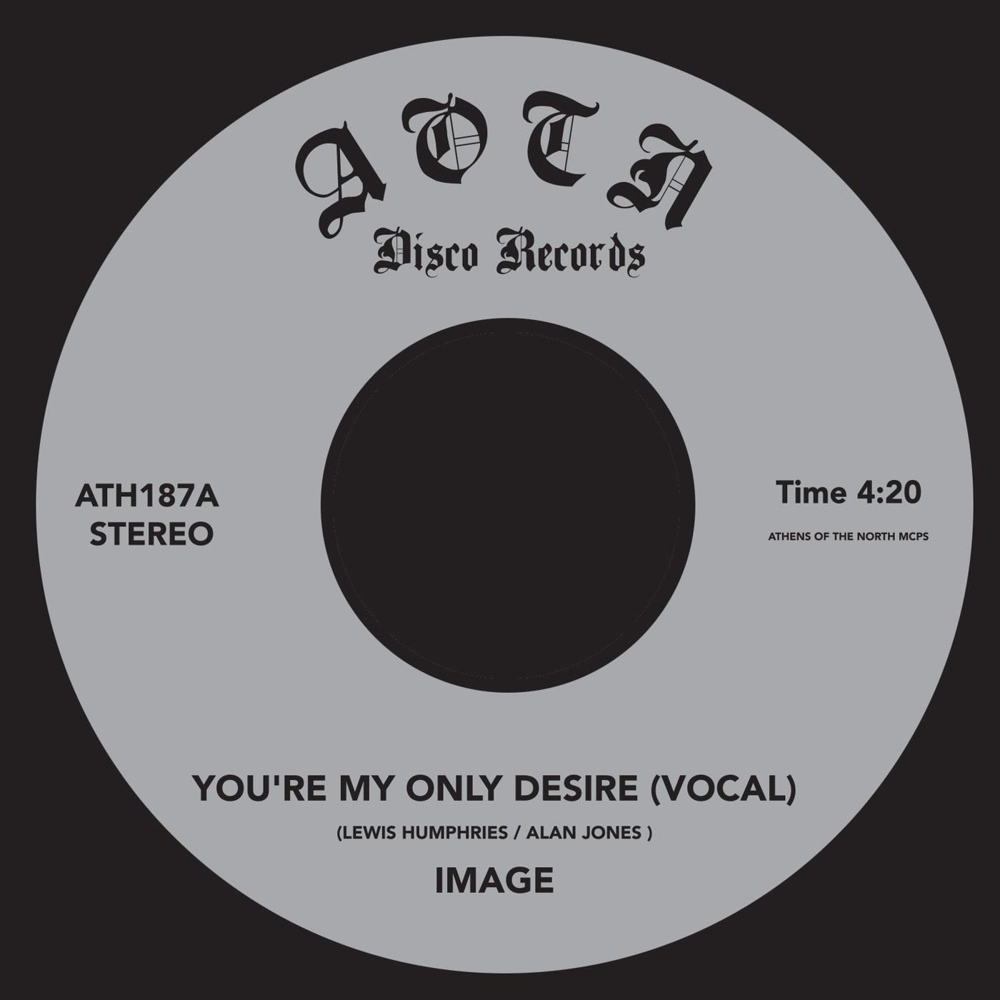 Image - You're My Only Desire - 7 Inch