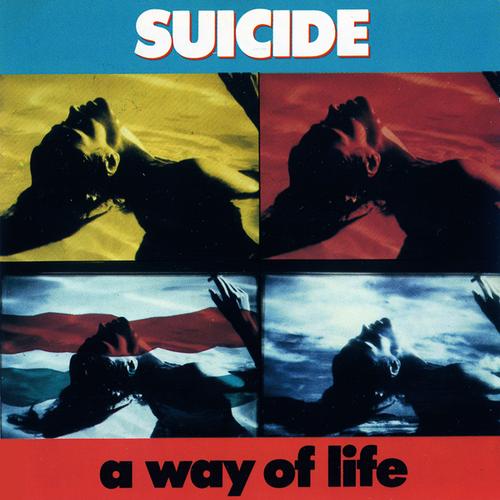 Suicide - A Way of Life - Cd