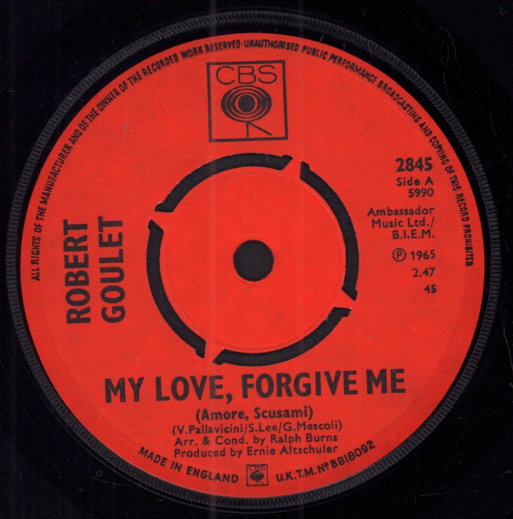 Robert Goulet - My Love Forgive Me - 7 Inch