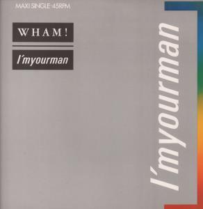 Wham - I'm Your Man - 12 Inch