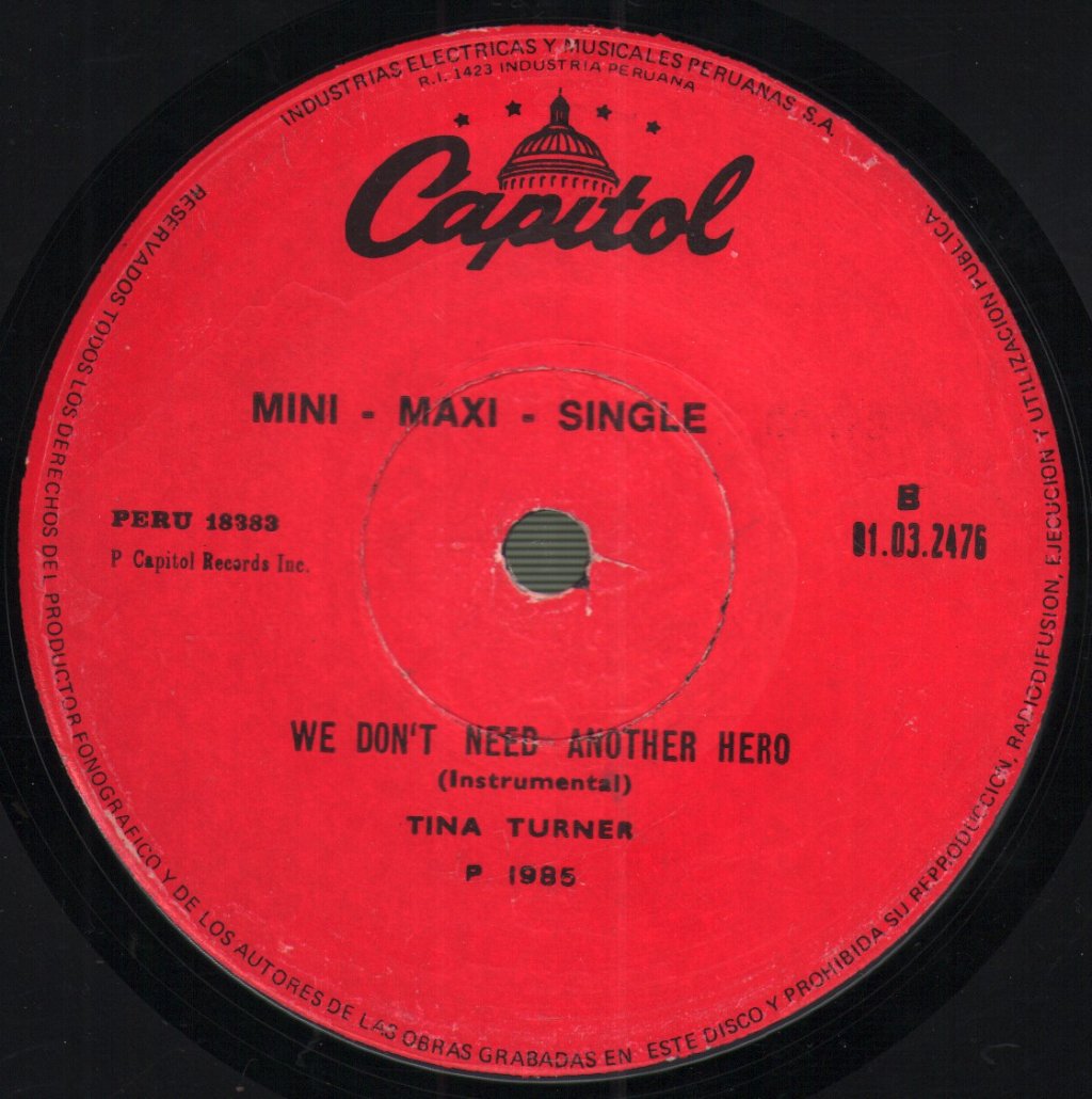 Tina Turner - We Don't Need Another Hero - 7 Inch