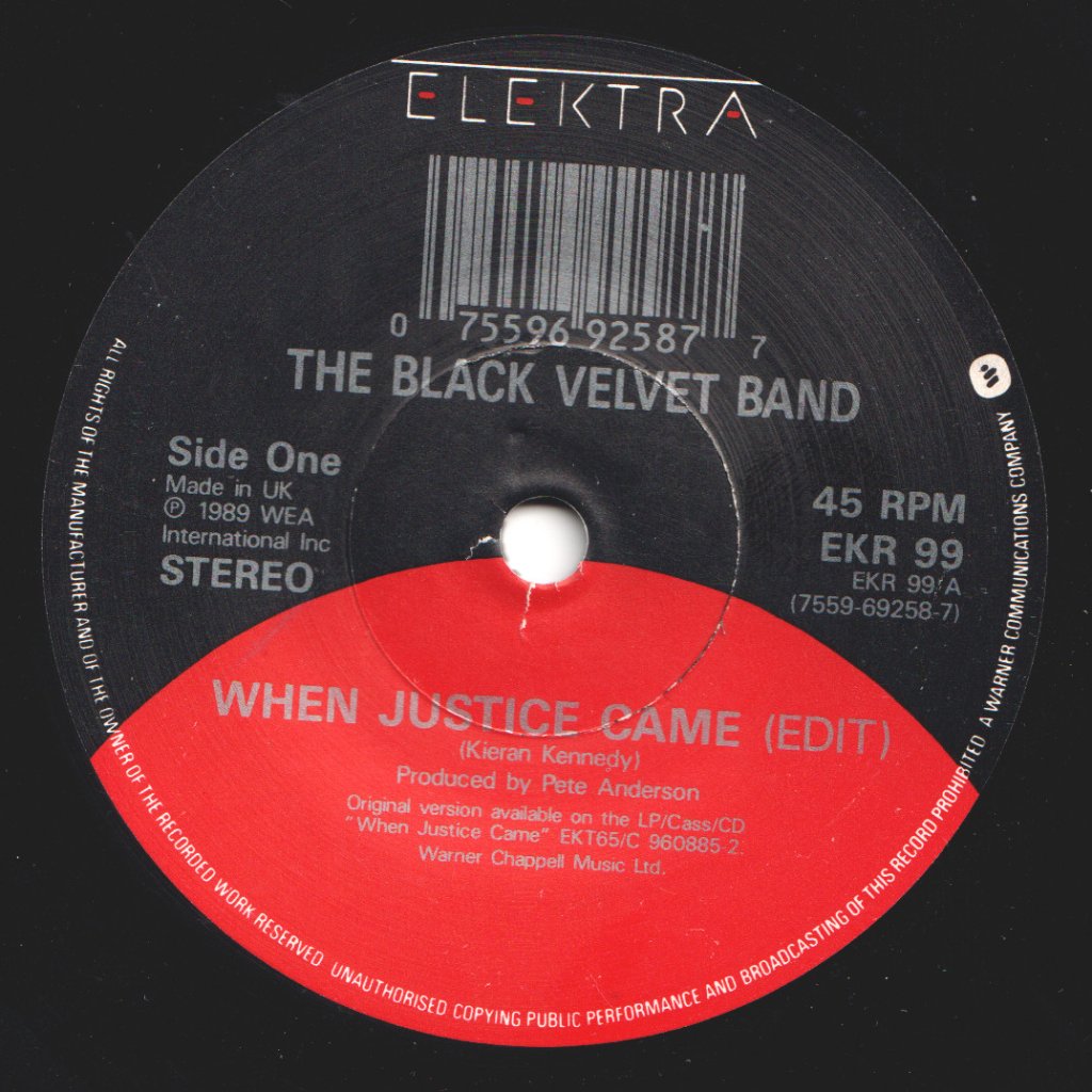 Black Velvet Band - When Justice Came - 7 Inch