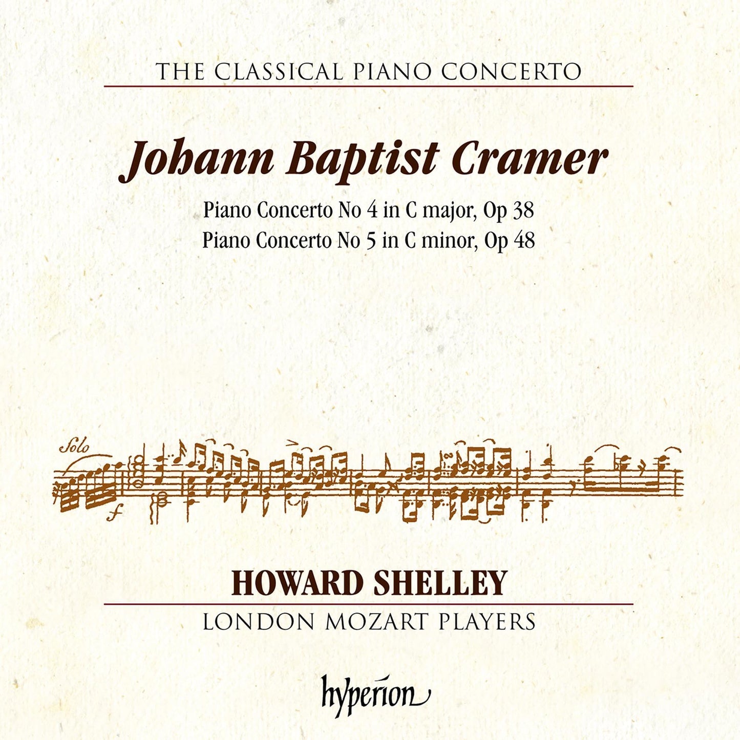 Howard Shelley, London Mozart Players - Cramer: Piano Concertos Nos. 4 & 5 (Hyperion Classical Piano Concerto 6) - Cd