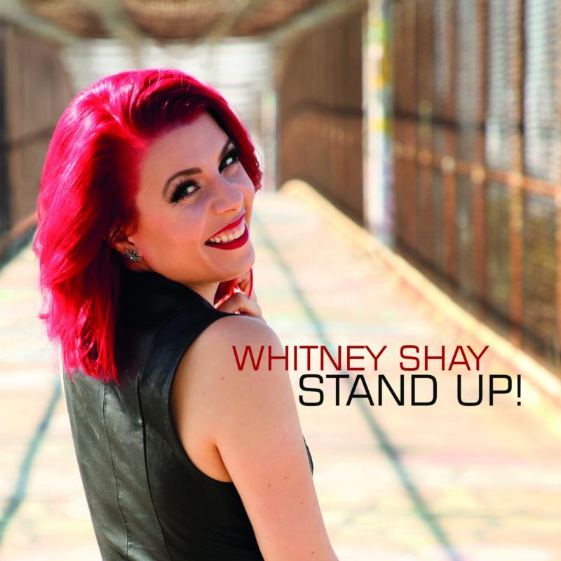 Whitney Shay - Stand Up! - Cd