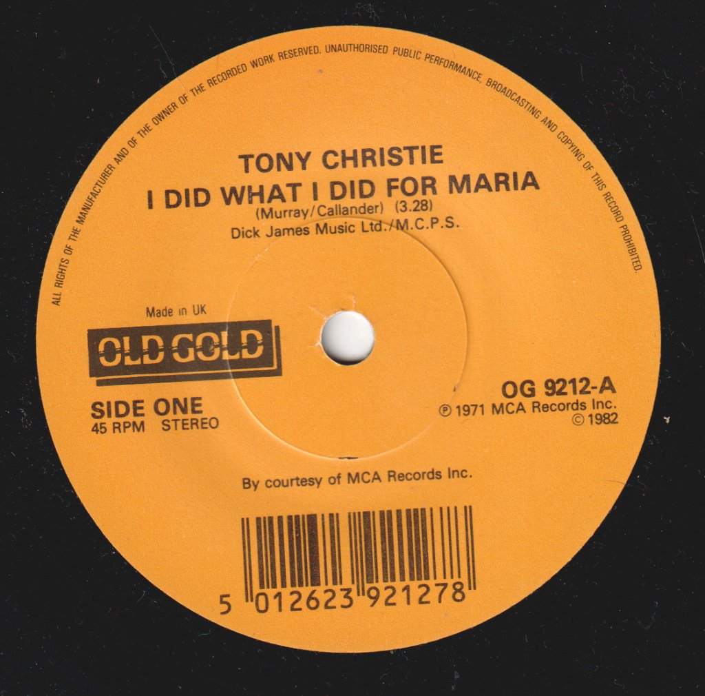 Tony Christie - I Did What I Did For Maria - 7 Inch