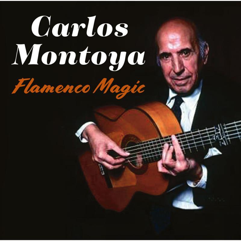 Carlos Montoya - Flamenco Magic - Cd