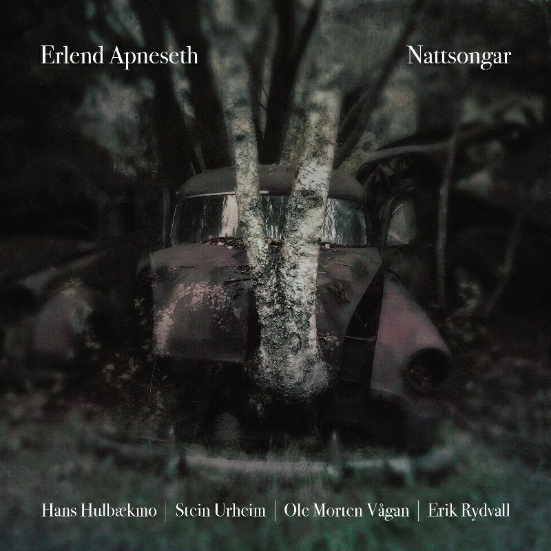 Erlend Apneseth - Nattsongar - Cd