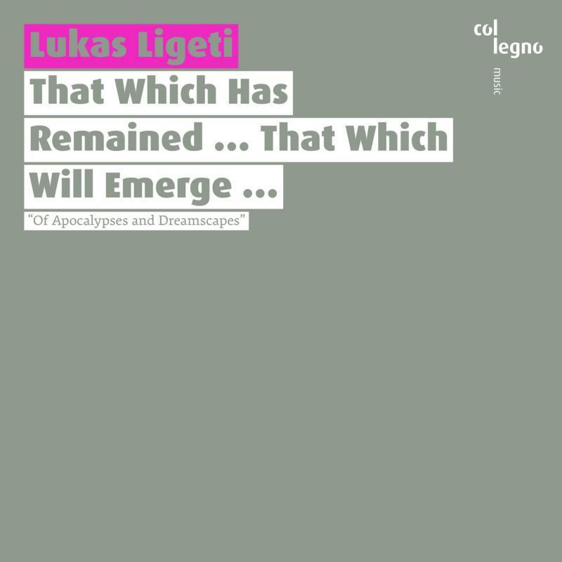 Various Artists - Lukas Ligeti: That Which Has Remained
that Which Will Emerge - Cd