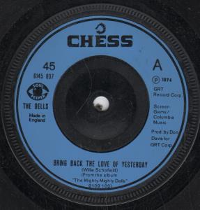 Dells - Bring Back The Love Of Yesterday - 7 Inch