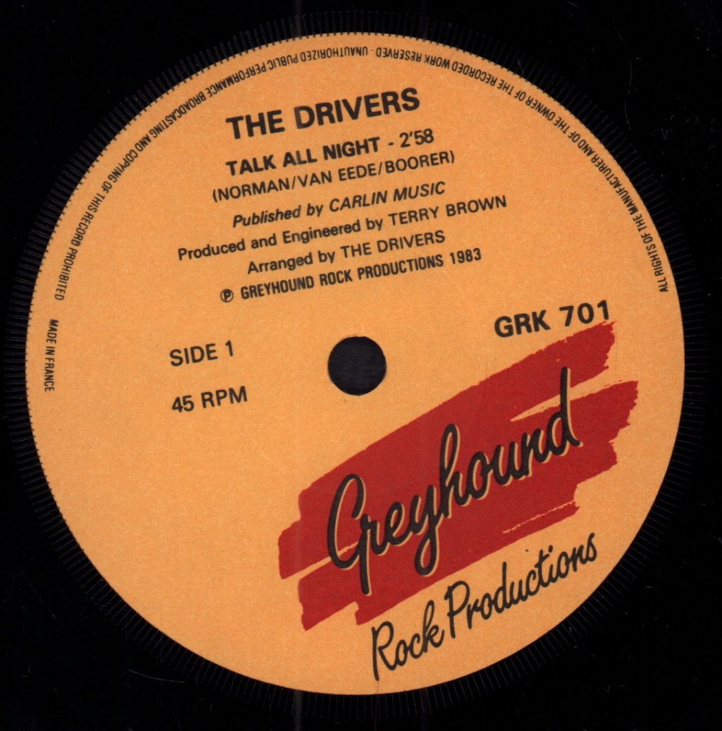 Drivers - Talk All Night - 7 Inch