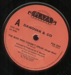 Danovak And Co - Man Who Doesn't Speak - 7 Inch