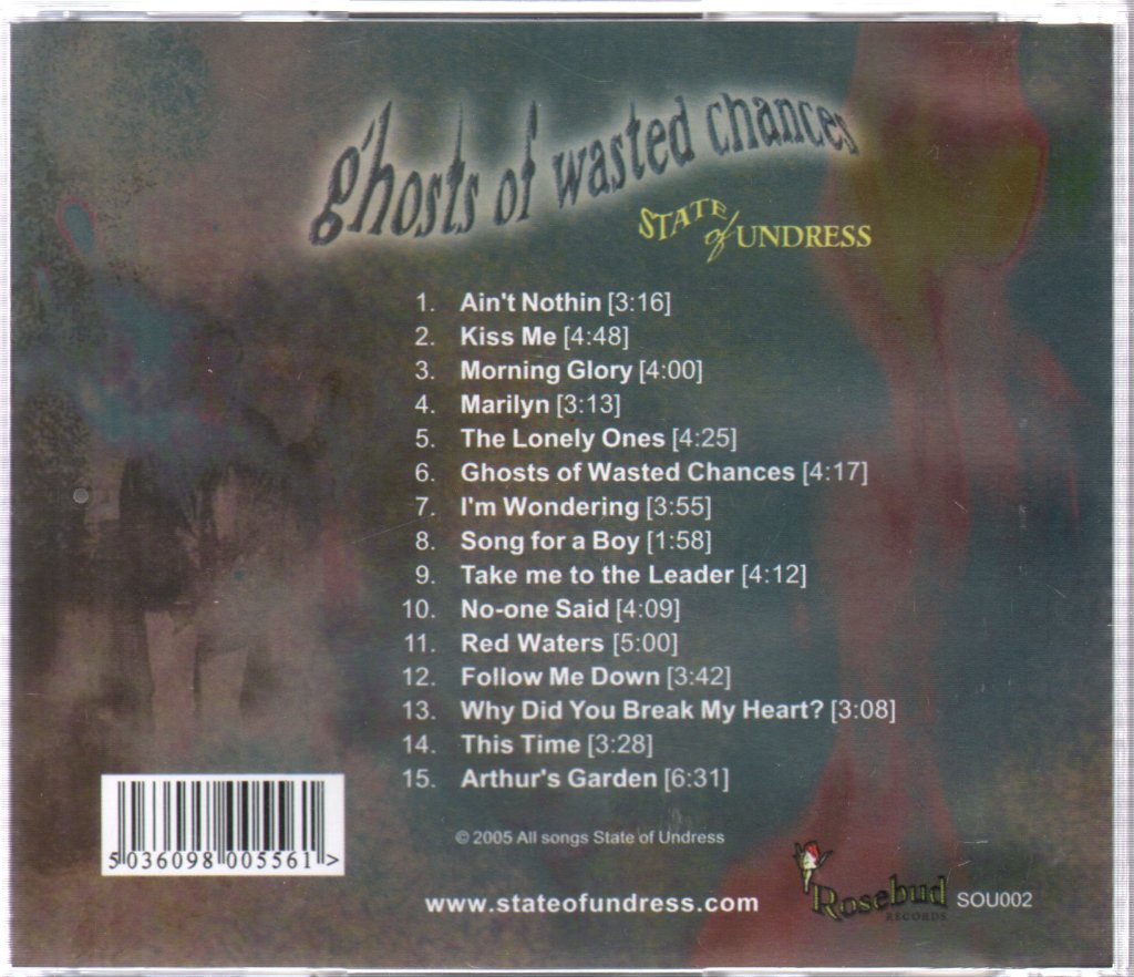 State Of Undress - Ghosts Of Wasted Chances - Cd