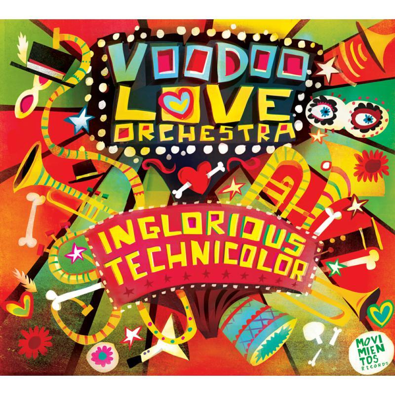 Voodoo Love Orchestra - Inglorious Technicolor - Cd