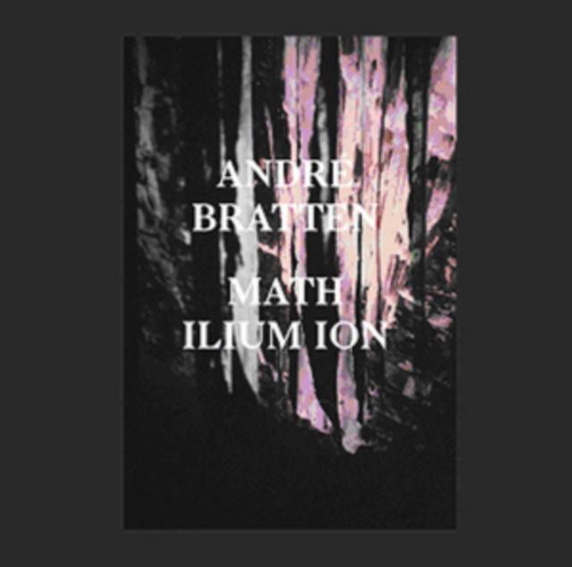 Andre Bratten - Math Ilium Ion - Lp