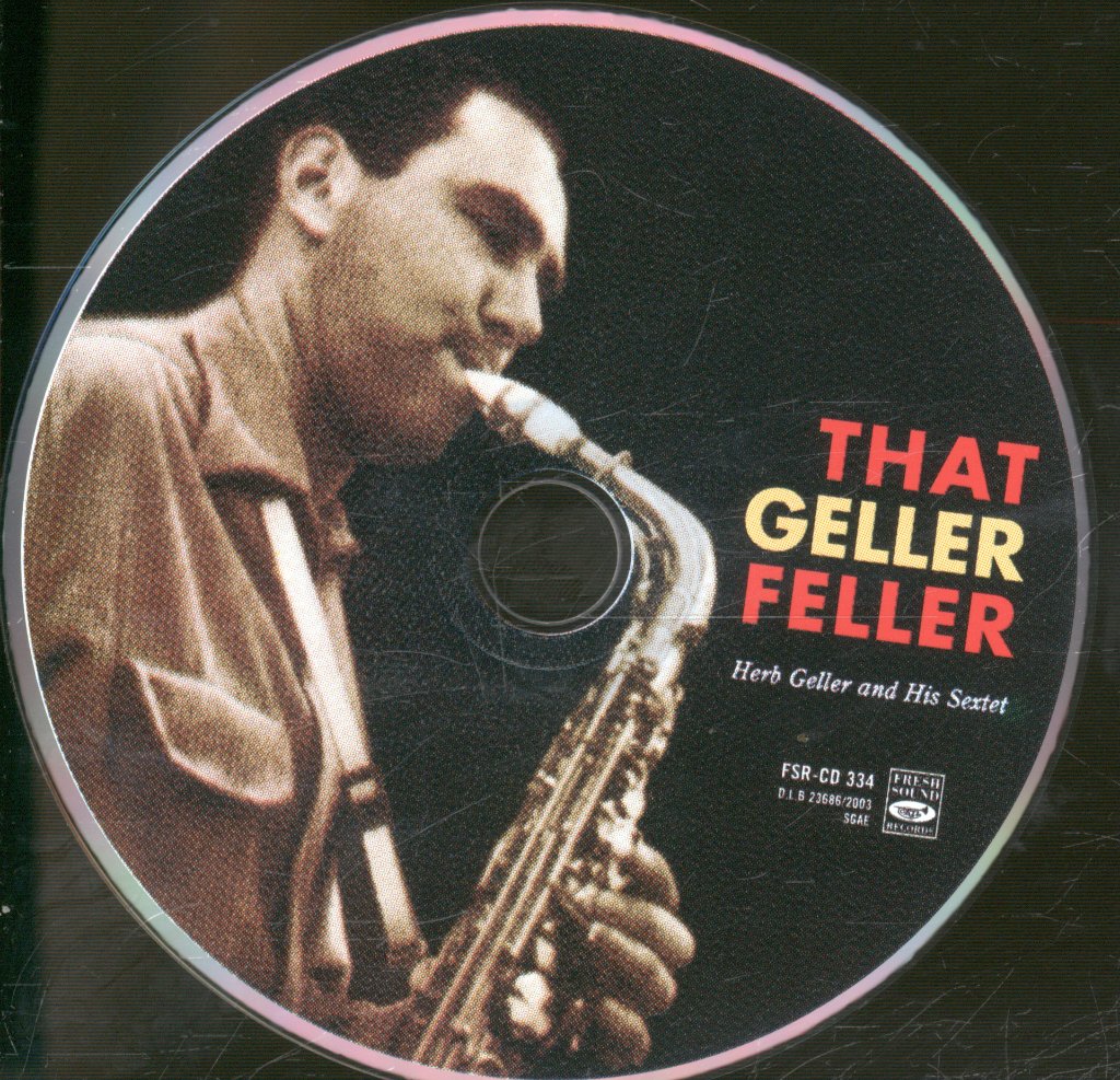 Herb Geller Sextette - That Geller Feller - Cd
