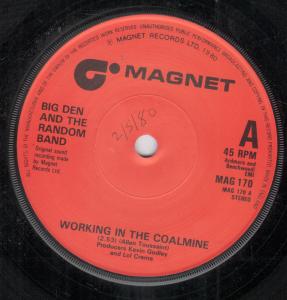 Big Den And The Random Band - Working In The Coalmine - 7 Inch