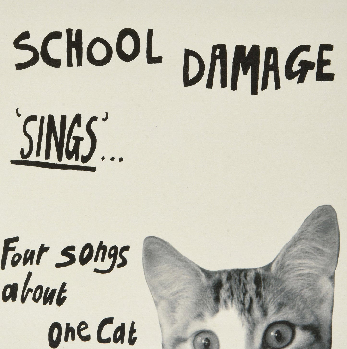 School Damage - Sings' ... Four Songs About One Cat - 7 Inch