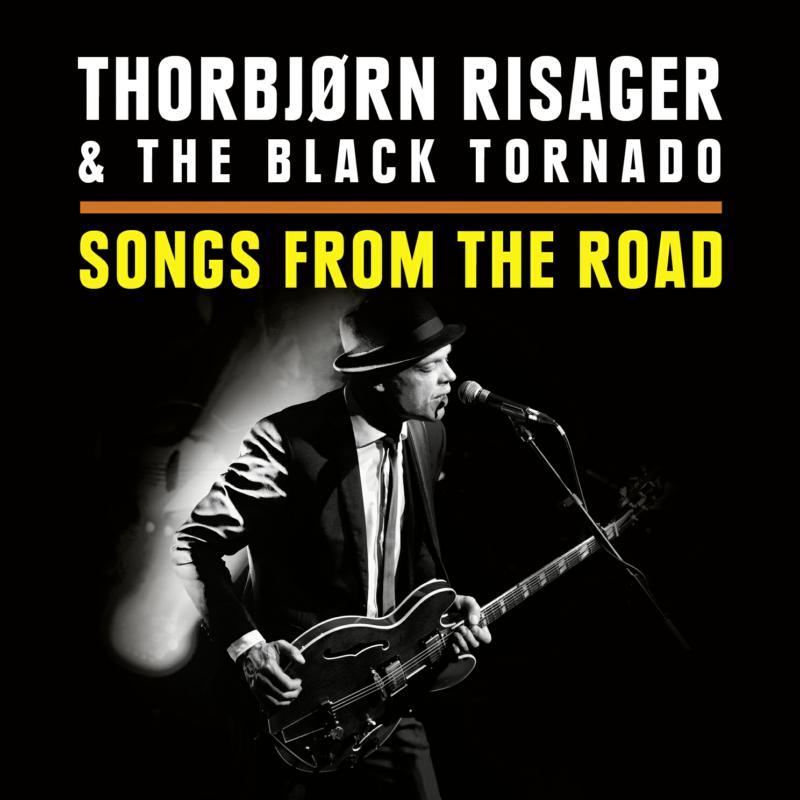 Thorbjørn Risager & The Black Tornado - Songs From the Road - Cd/Dvd