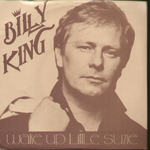 Billy King - Wake Up Little Susie - 7 Inch