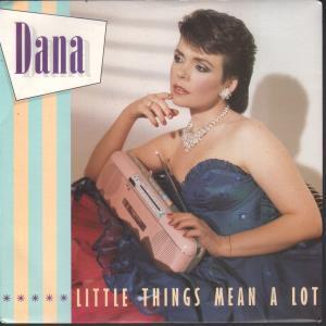 Dana - Little Things Mean A Lot - 7 Inch