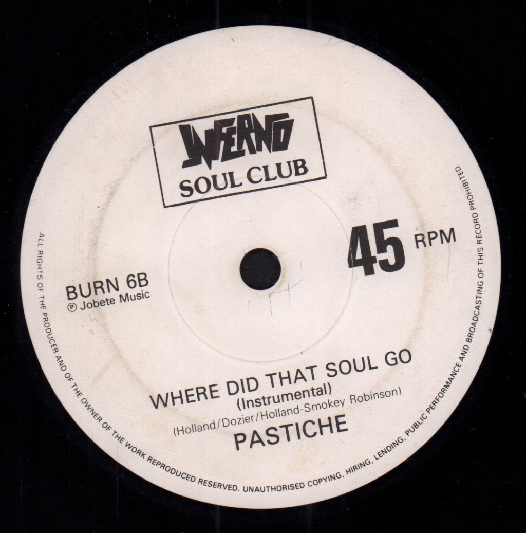 Pastiche (Soul Group) - Where Did That Soul Go - 7 Inch