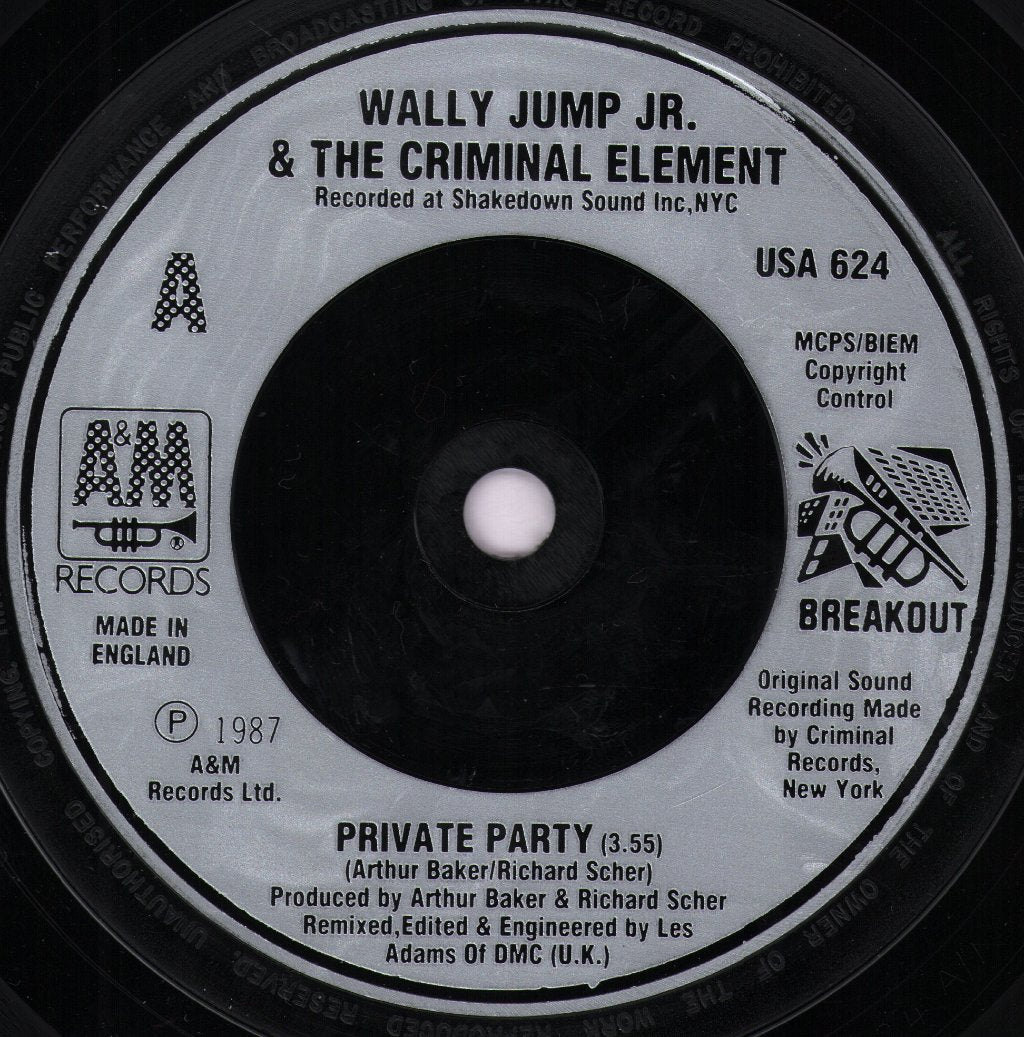 Wally Jump Jr And The Criminal Element - Private Party - 7 Inch