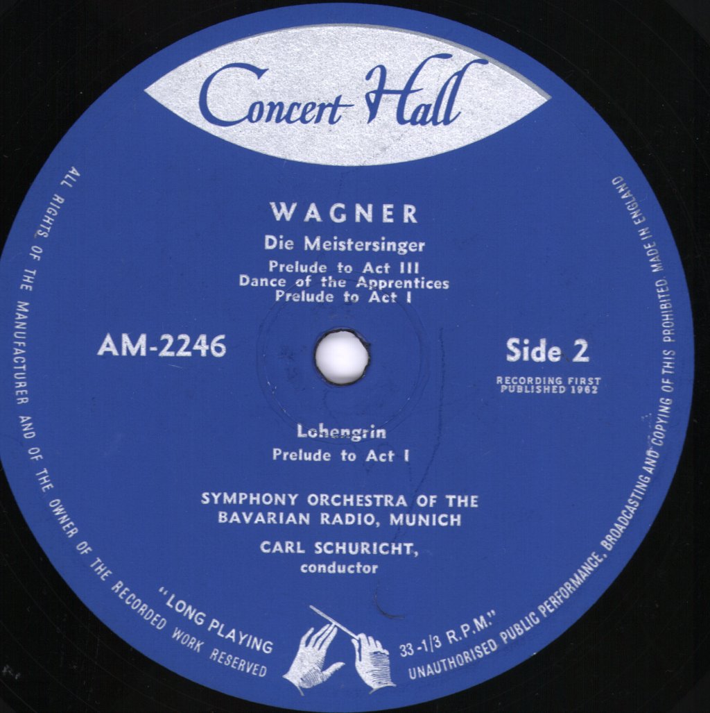 Carl Schuricht / Orchestra Of The Bayrischer Rundfunk - Wagner - Rienzi / Lohengrin / Siegfried-Idyll / Die Meistersinger - Lp