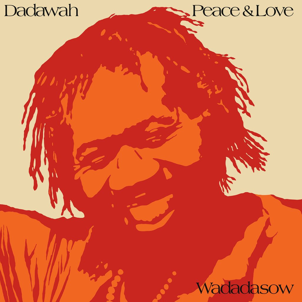 Dadawah - Peace and Love - Wadadasow - Lp