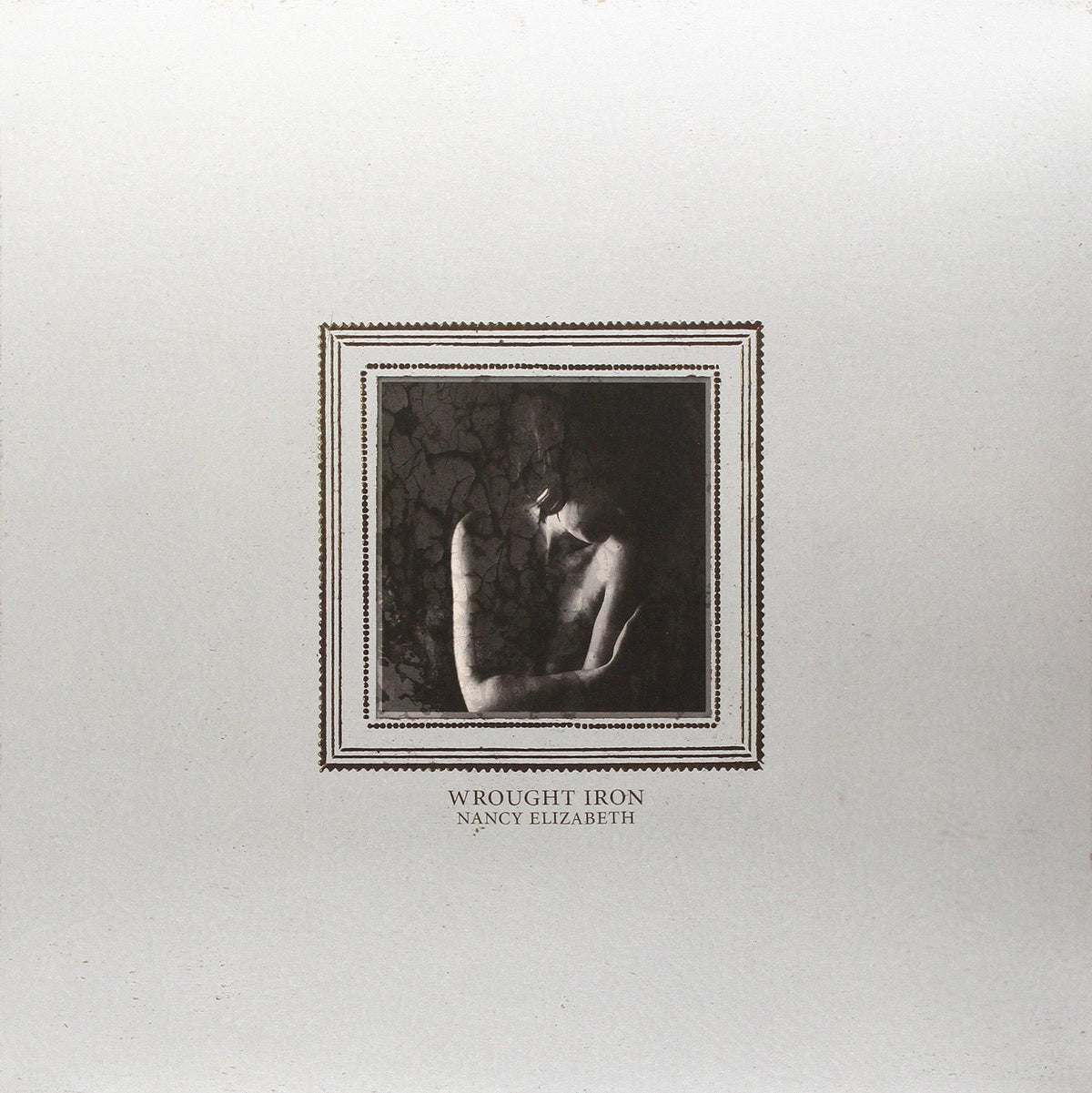 Nancy Elizabeth - Wrought Iron - Lp