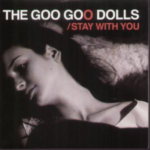 Goo Goo Dolls - Stay With You - Cdr