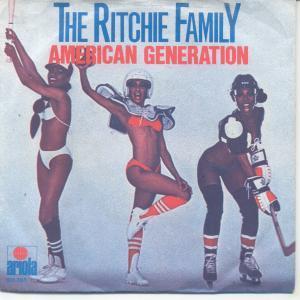 Ritchie Family - American Generation - 7 Inch