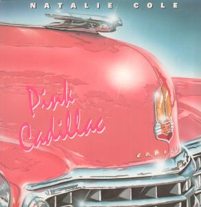 Natalie Cole - Pink Cadillac - 12 Inch
