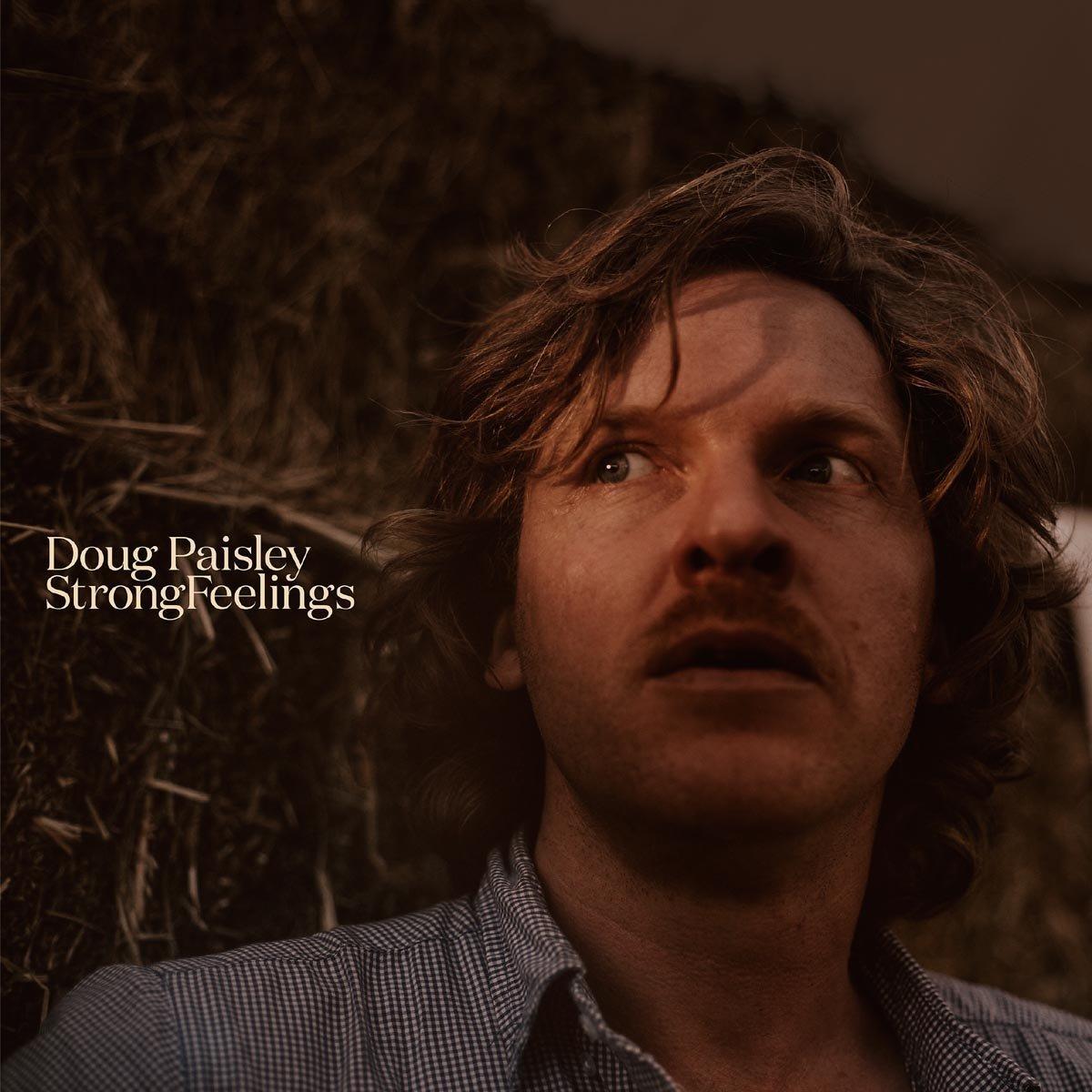Doug Paisley - Strong Feelings - Lp