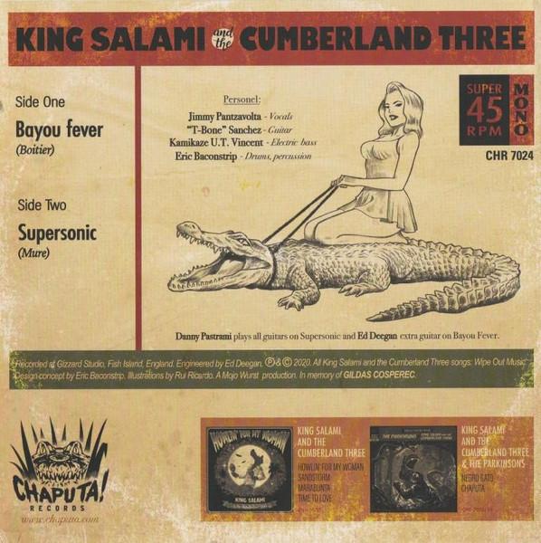 King Salami And The Cumberland Three - Bayou Fever - 7 Inch