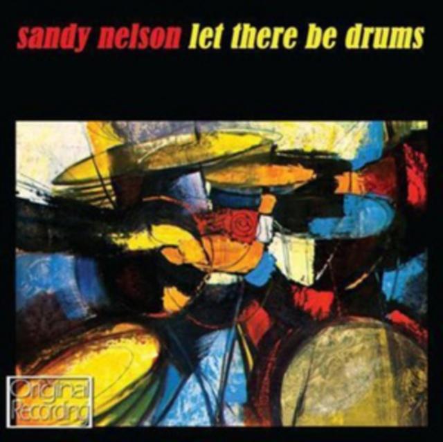 Sandy Nelson - Let There Be Drums - Cd
