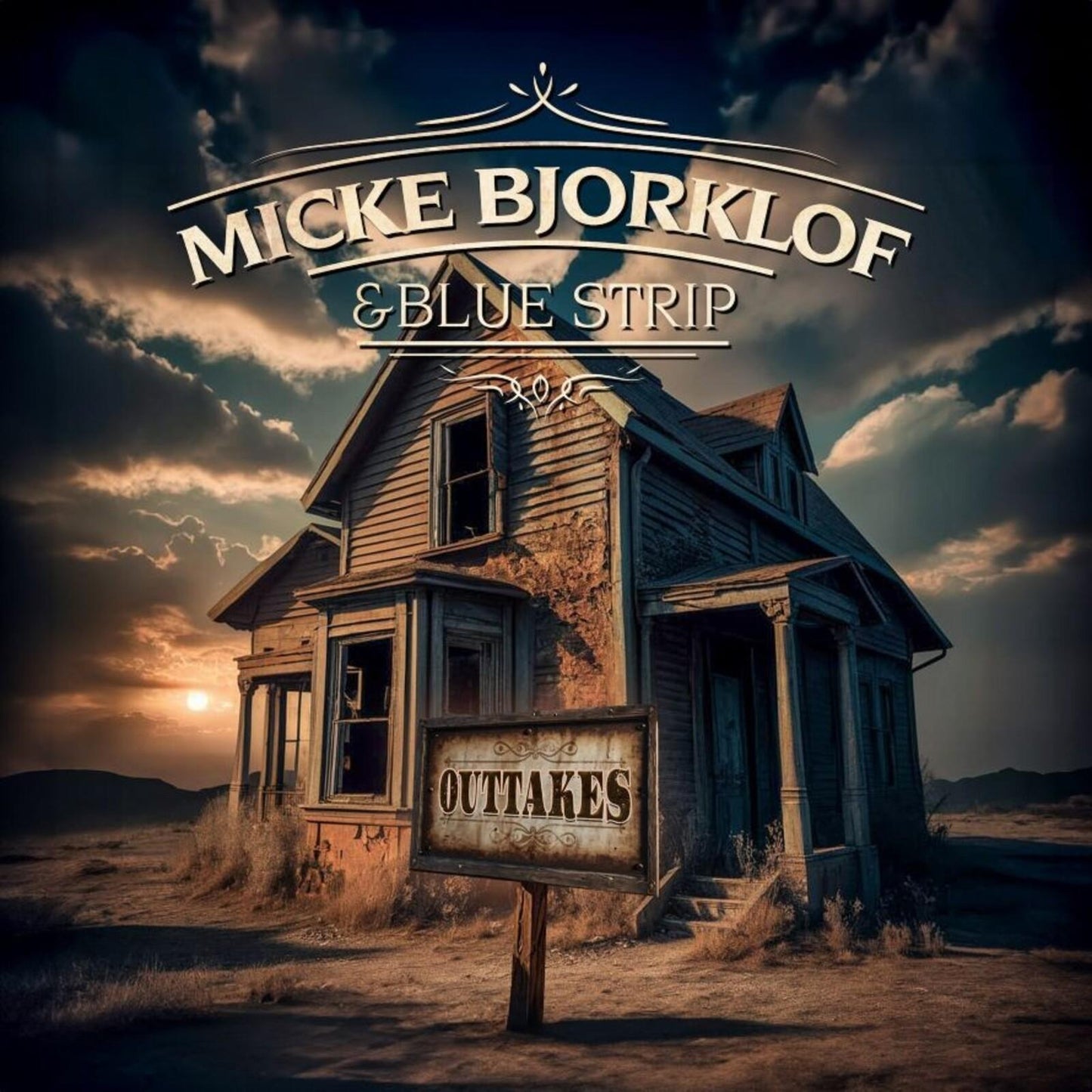 Micke Björklöf & Blue Strip - Outtakes - Cd