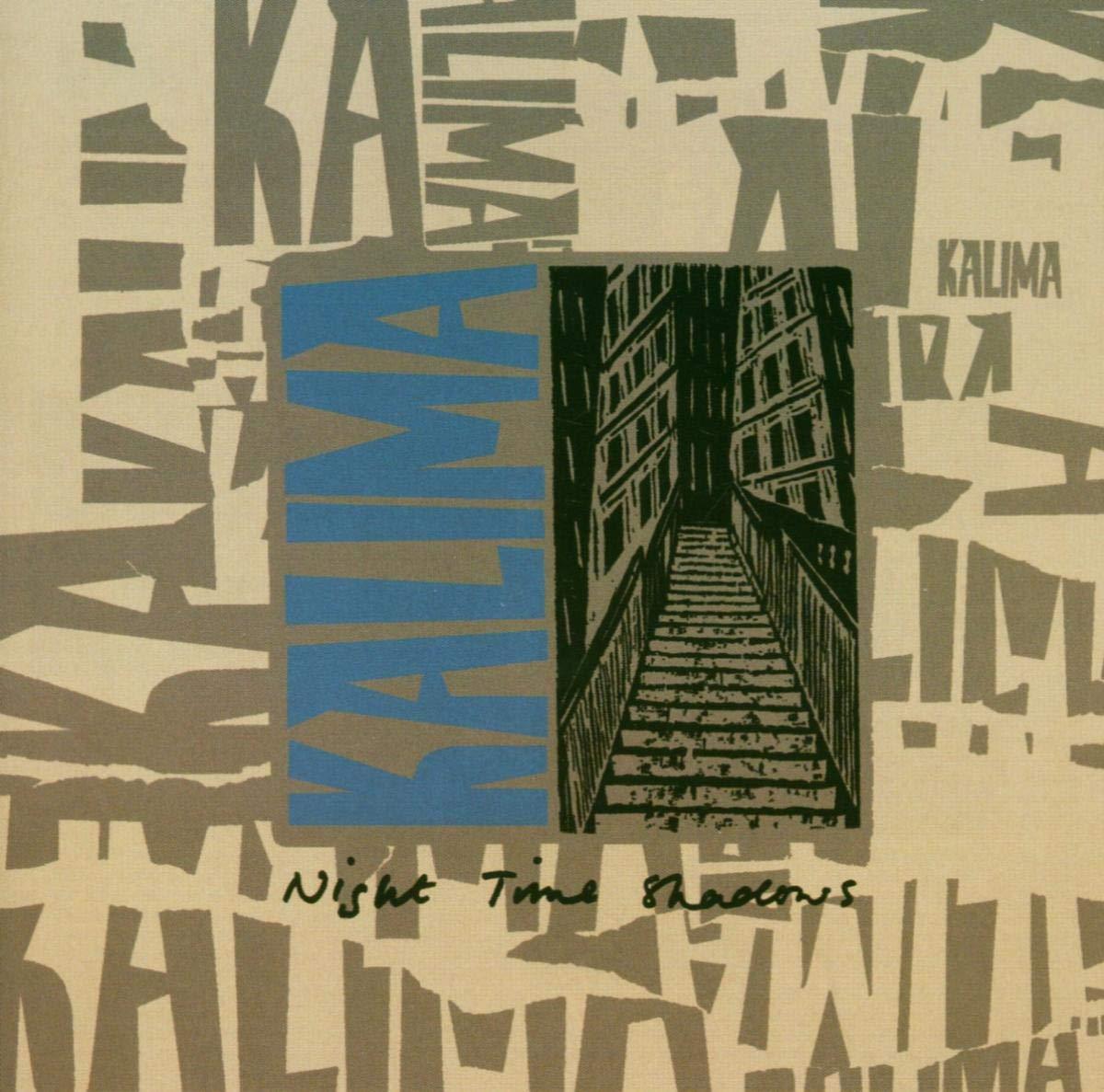 Kalima - Night Time Shadows Singles - Cd