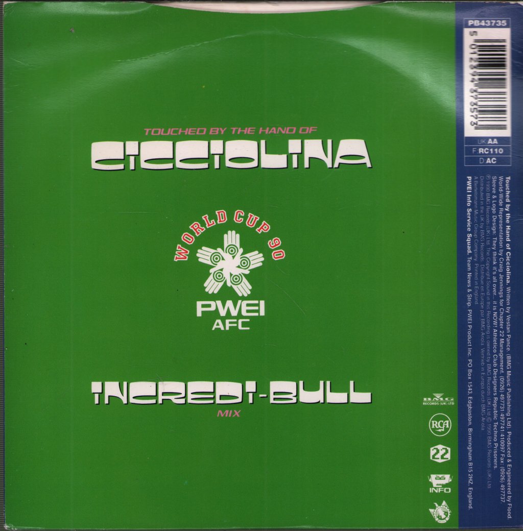 Pop Will Eat Itself - Touched By The Hand Of Cicciolina - 7 Inch